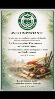 📢 AVISO IMPORTANTE

Este 16 de marzo no habrá clases en nuestra institución, debido a la conmemoración de La Insurrección Comunera 🇨🇴

Invitamos a estudiantes, padres de familia y comunidad a acompañar el desfile y recordar nuestra historia. 🏛️✨

Un momento para sentir orgullo por nuestras raíces y por el legado de nuestro querido Socorro, Santander. 💚

#coamsocorro #coam #colegioAvelinaMoreno #SocorroSantander
#InsurrecciónComunera HistoriaSantandereana Socorro Cultura OrgulloSantandereano Educación
