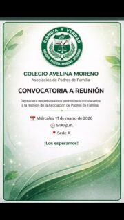 👨‍👩‍👧‍👦💚 Reunión de Padres de Familia

Invitamos a todos los padres y acudientes del Colegio Avelina Moreno a participar en la reunión de la Asociación de Padres de Familia.
Un espacio para dialogar, compartir ideas y seguir fortaleciendo nuestra comunidad educativa. 📚✨

📅 11 de marzo de 2026
🕔 5:00 p.m.
📍 Sede A

🤝 ¡Los esperamos para seguir construyendo juntos el futuro de nuestros estudiantes!

#coamsocorro #coam #colegioAvelinaMoreno #SocorroSantander
#Educación PadresDeFamilia ComunidadEducativa EducaciónColombia EscuelaYFamilia FormaciónConValores